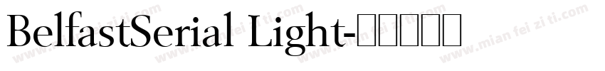 BelfastSerial Light字体转换